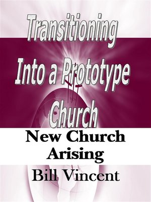 cover image of Transitioning Into a Prototype Church